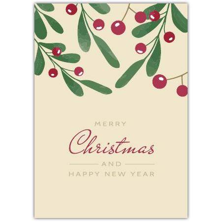 Merry Christmas And New Year Cream Holly Greeting Card