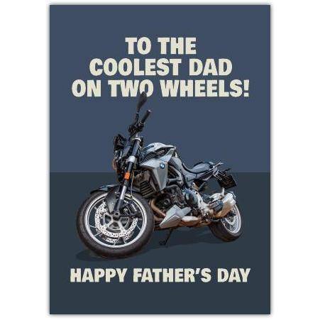 Fathers Day Biker 2 Wheels Greeting Card