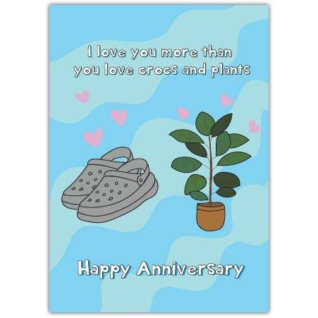 Anniversary Crocs And Plants Greeting Card