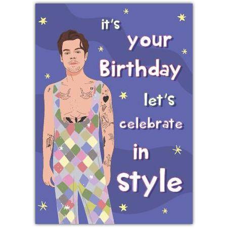 Happy Birthday Harry Styles Has Style Greeting Card