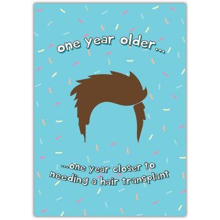 Hair Transplant Birthday Card