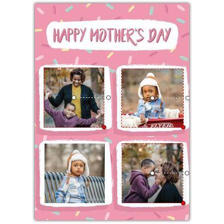 Happy Mother's Day 4 Photo Card