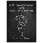 Personalised Favourite Teacher Thank You Card with Chalkboard Design