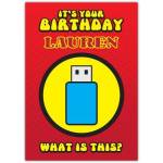 Personalised Humorous Birthday Card with USB Flash Drive Design and Custom Name