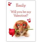 Personalised Will You Be My Valentine Dog With Rose Greeting Card