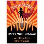 You're Super Mum Personalised Mothers Day Card with Superhero Design