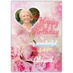 Personalised Happy Birthday Sister Card with Heart Photo Frame and Pink Roses Design