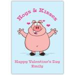 Personalised Happy Valentine's Day Pig Hogs and Kisses Humour Card