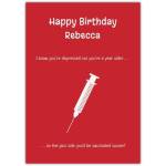 Personalised Humorous Covid Birthday Card Vaccinated Sooner Needle Design