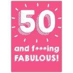 50th Birthday Fabulous Pink Humorous Greeting Card