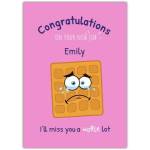 Personalised New Job Congratulations Card with Sad Waffle Pun on Pink