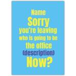 Personalised Sorry You're Leaving Office Goodbye Retirement Card Blue Yellow