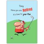 Personalised Humorous Retirement Golf Tee Off Card for Men