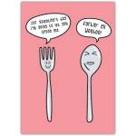 Valentines Day Humorous Fork and Spoon Funny Pun Greeting Card