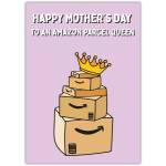 Happy Mothers Day Amazon Parcel Queen Funny Mothers Day Card