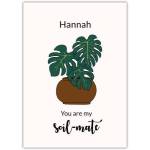 Personalised Funny Soil Mate Plant Pot Anniversary Card