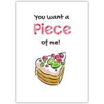 Funny You Want A Piece Of Me Cake Humour Greeting Card Suitable For Any Occasion