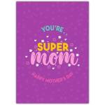 Happy Mothers Day Super Mom Greeting Card in Purple with Stars and Hearts Design
