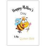 Happy Mothers Day Queen Bee Greeting Card for Mum Mom Mother's Day Celebration