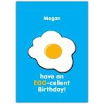 Personalised Have an Egg-cellent Birthday Greeting Card with Fried Egg Design