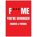 Funny You're Divorced Personalised Red Humour Card for Divorce Celebration