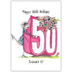 Happy 50th Birthday Embrace It Humorous Illustrated Greeting Card
