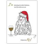 Funny Christmas Card Dreaming of a White Christmas with Santa Hat and Wine Glass Design