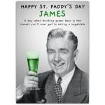 Personalised St Patrick’s Day Card with Humorous Green Beer Retro Man Design for James