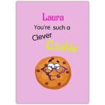 Personalised Clever Cookie Name Humorous Greeting Card for Any Occasion