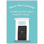 Sorry You're Leaving Funny Downing Street Greeting Card