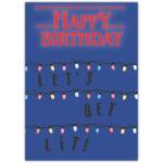 Let's Get Lit Birthday Card