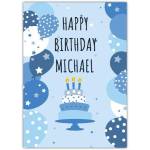 Personalised Blue Birthday Card for Michael with Cake and Balloons Design