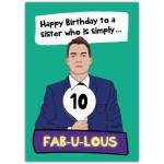 Happy Birthday Sister Card with Fun Fab-U-Lous 10 Top Marks Design