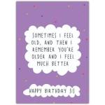 Funny Happy Birthday Sister Card Feeling Old Humour with Purple Confetti Design