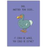 Funny Dad Birthday Card with Dodo Bird Illustration and Humorous Extinct Joke