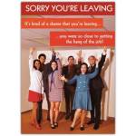 Funny Sorry You're Leaving Work Colleagues Farewell Card with Humorous Message