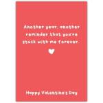 Funny Valentine's Day Card Another Year Stuck With Me Forever Love Romance