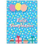 Feliz Cumpleaños Colourful Balloon and Gift Birthday Greeting Card in Spanish