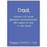 Father's Day Card Funny Greatest Achievement Message Blue Cover