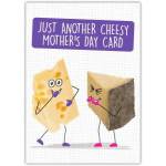 Cheesy Happy Mothers Day Card