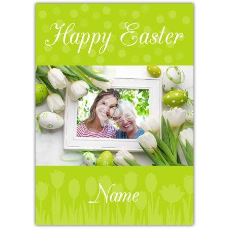 Personalised Happy Easter Card with Photo Tulips and Easter Eggs Design