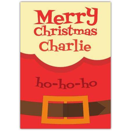 Personalised Merry Christmas Ho Ho Ho Santa Suit Card with Custom Name