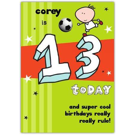 Personalised Super Cool 13th Birthday Card with Football Design for Boys