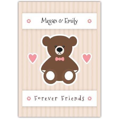 Personalised Forever Friends Bear Card with Pink Bow for Friendship or Special Occasion