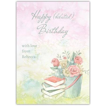 Belated Happy Birthday Card with Watercolour Flowers and Books Design
