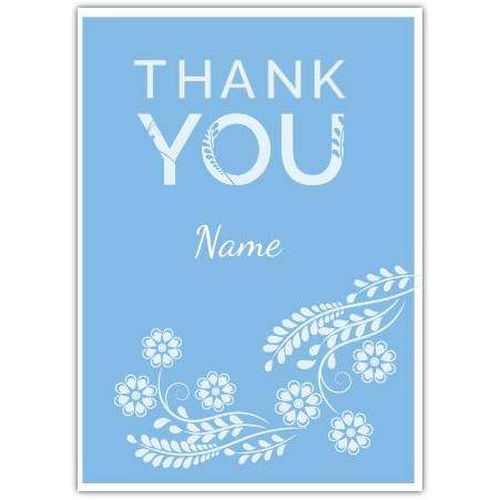 Personalised Blue Thank You Card with White Floral Design Suitable for Any Occasion