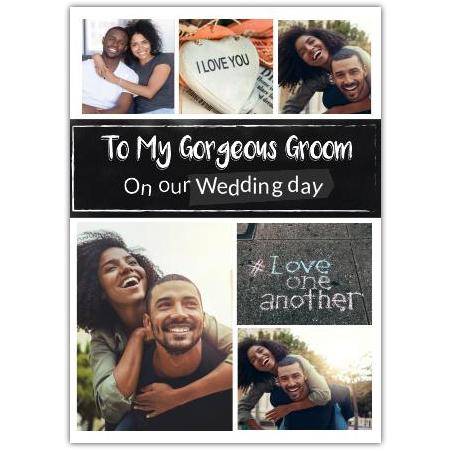 Personalised Wedding Day Groom Card with Photo Collage and Love Message