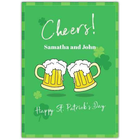 Personalised Cheers St Patricks Day Beer and Shamrock Greeting Card