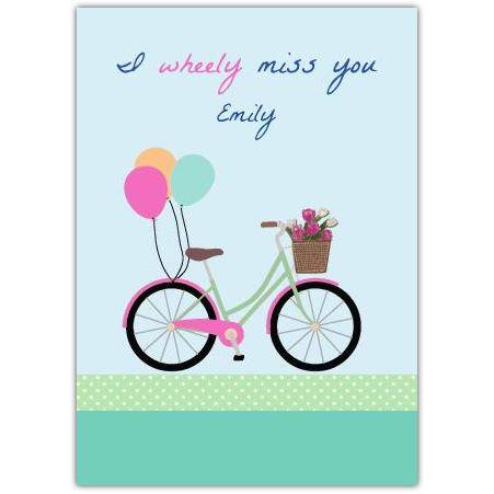 Personalised Wheely Miss You Bicycle Balloon Thinking of You Greeting Card