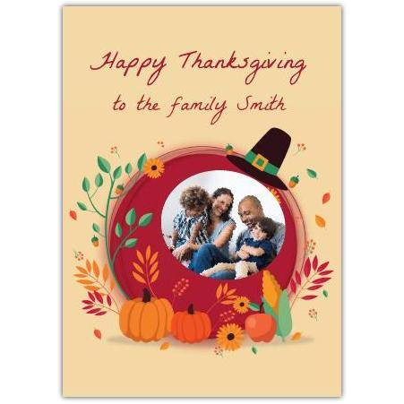 Personalised Happy Thanksgiving Photo Card with Pumpkins Sunflowers and Pilgrim Hat Design